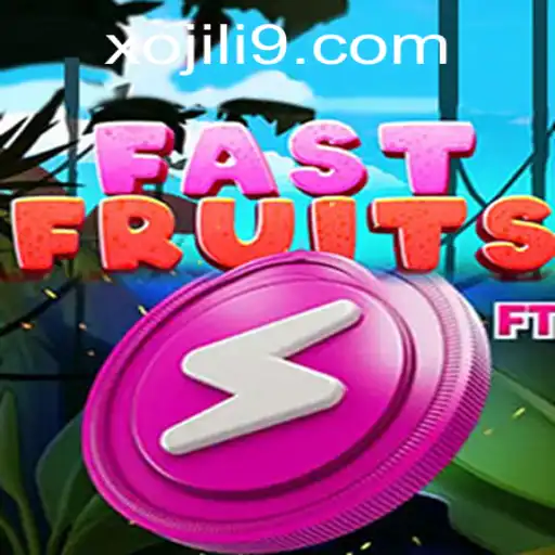 Unveiling FastFruits: A Thrilling Adventure into the World of Xojili