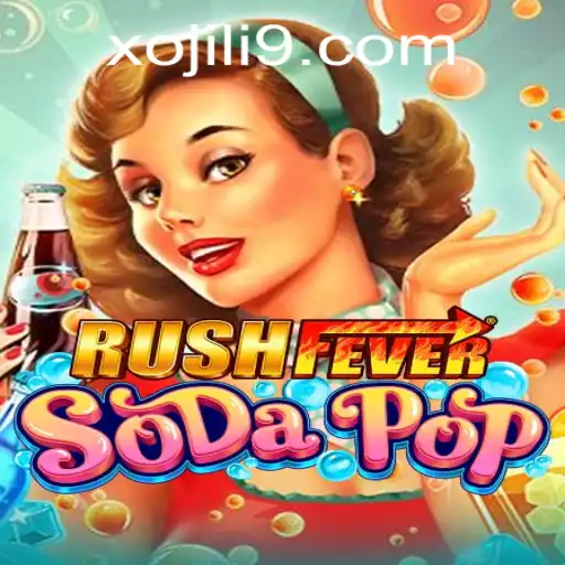 The Exciting World of RushFeverSodaPop and the Mysterious Keyword Xojili