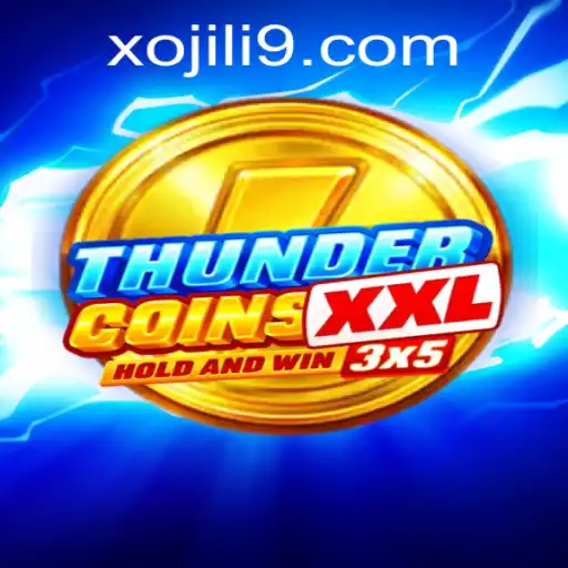 Discover the Thrills of ThunderCoinsXxl: A Comprehensive Guide